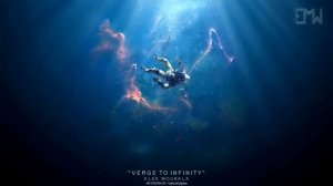 The Epic Sound Of The Universe: VERGE TO INFINITY | by Alex Moukala