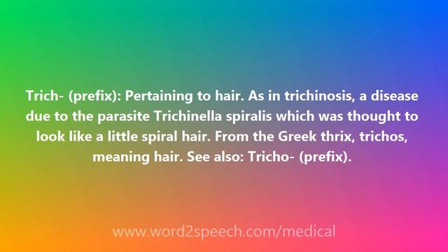Trich- (prefix) - Medical Meaning and Pronunciation смотреть онлайн