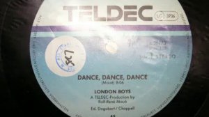 Dance Dance Dance - London Boys 1987 Euro disco