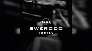SWERODO - Lovely