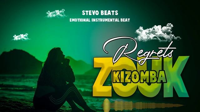 Zouk (Kizomba type)Emotional Instrumental Beat {Regrets} | prod stevo смотреть онлайн