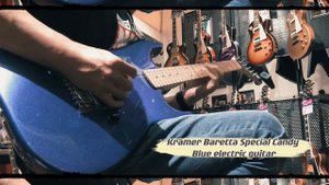 Kramer Baretta Special Candy Blue electric guitar