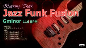 Jazz Funk Fusion ／Backing Track (Gm 116 BPM)