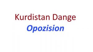 Noori Omar - Kurdistan Dange Opozision .... Barzani jash