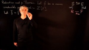 Lecture 20 Galois Groups and  Reduction mod p