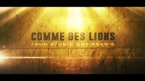 19 HH Comme des Lions Partie 3