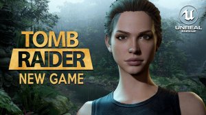 Представляем перезагрузку TOMB RAIDER _ Unreal Engine 5 HD 4K 2022 - Концептуальный трейлер