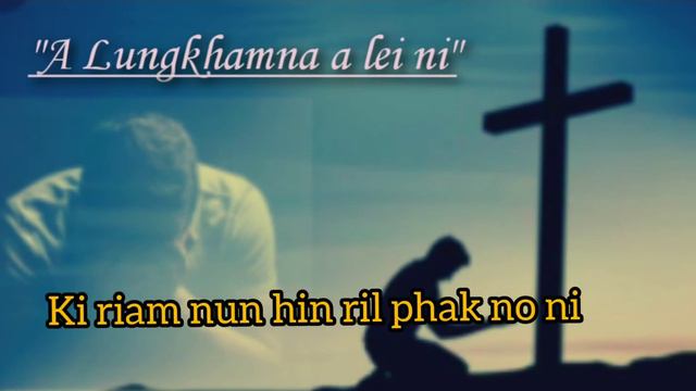 "A Lungkhamna a lei ni"|| George Kholum,Sakachep|| Sakachep Gospel Song. смотреть онлайн