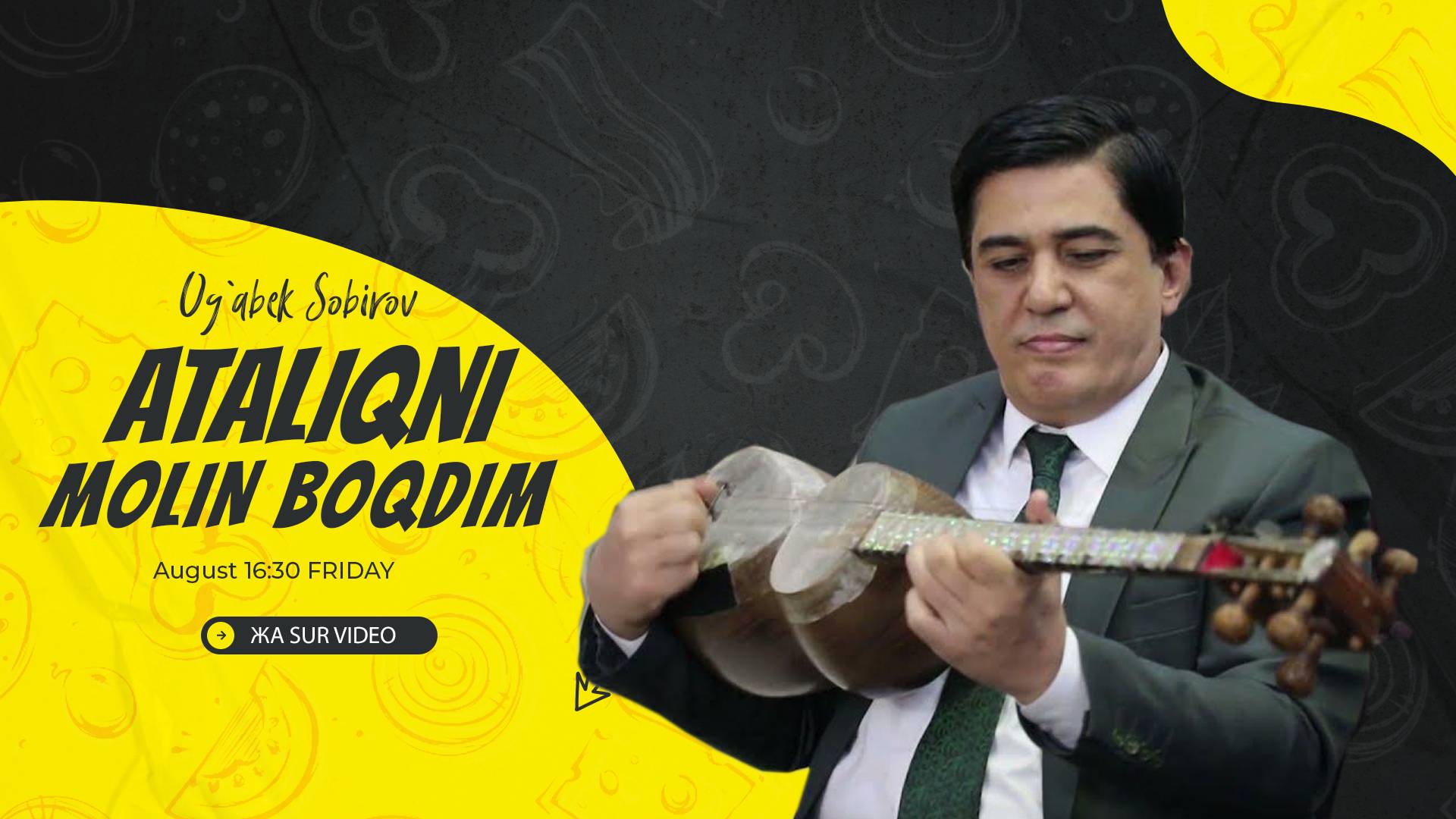 Og`abek Sobirov - Ataliq смотреть онлайн