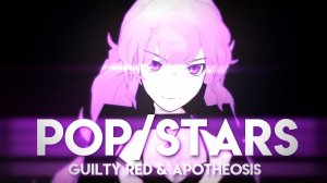 RWBY AMV - POP/STARS (collab)