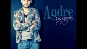 Андре Дургарян(Andre Durgaryan) - Любимая