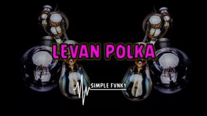 DJ VIRAL LEVAN POLKA NEW REMIX 2K22 FULL BASS TERBARU♨️