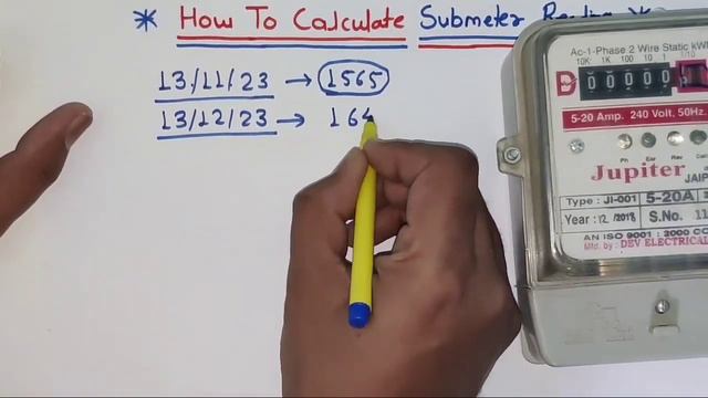How to Calculate Submeter Electricity Bill! Submeter की Unit कैसे निकालते हैं!Electric Meter Readin