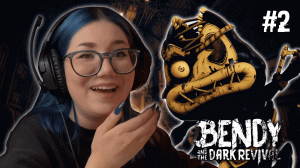 ХВАТИТ ШУМЕТЬ! ▸ Bendy and the Dark Revival #2