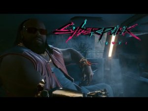 СЕРЬЁЗНЫЕ ДЕЛА ｜ Cyberpunk 2077 #3