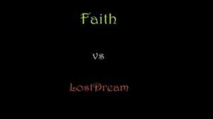 Альтаир: ГвГ Faith vs LostDreaM