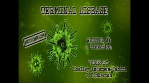 Audiobook - Terminal Disease by J. Pinkerton