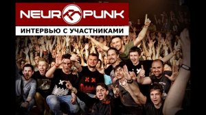 Интервью с участниками Neuropunk Festival 2016