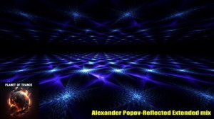 Alexander Popov-Reflected Extended mix
