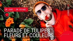 Couleur et fleurs en français : la parade de Tulipe à Nikita / Парад Тюльпанов в Никите @kail