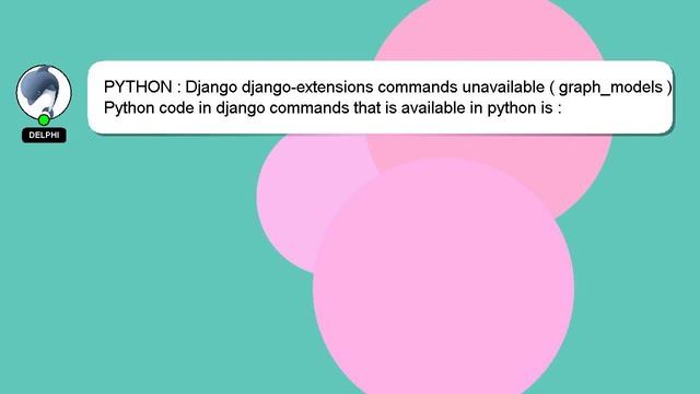 PYTHON : Django django-extensions commands unavailable ( graph_models )