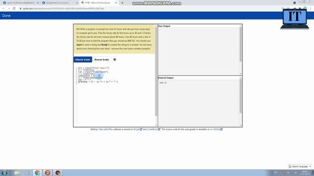 Coursera : Python For everybody assignment 3.1 solution (Getting started with python ) week 5
