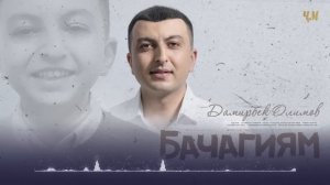 Damirbek Olimov - Bachagiyam