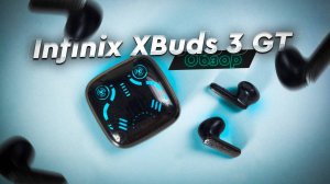 Infinix XBUDS 3 GT. Обзор игровой TWS гарнитуры для молодёжи и мобильных геймеров