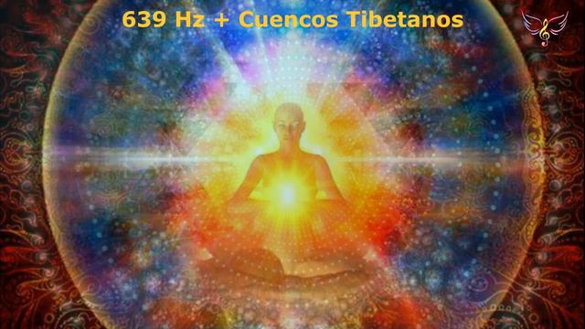 💫639Hz COMUNICACIÓN COMPRENSIÓN TOLERANCIA AMOR Refrecuenciación Cuántica Solfeggio Cuenco Tibetano смотреть онлайн