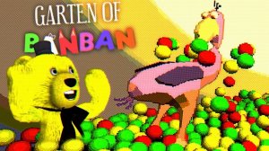 ДЕТСАД БАНБАНА СЛОМАЛ ОПИЛУ БЁРД в ЯМЕ с ШАРАМИ Garten of BanBan