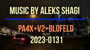 Aleks SHAGI - MUSIC 2023-0131 Moscow city.