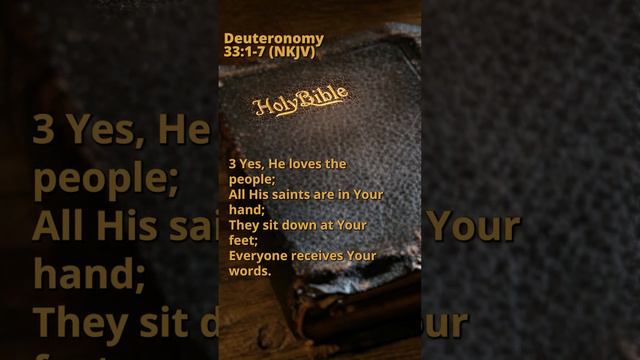 Deuteronomy 33:1-7 (NKJV)