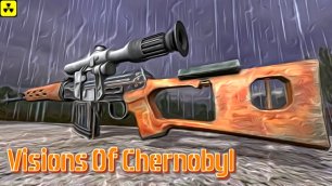 СТАЛКЕР - СВД + 3D прицел - Visions Of Chernobyl