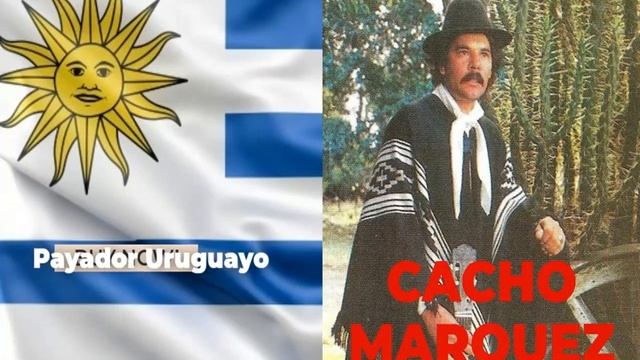 PAYADOR CACHO MARQUEZ - A MI PUÑAL URUGUAYO (Disco completo) смотреть онлайн