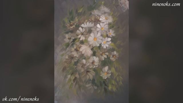 РОМАШКИ МАСЛЯНЫМИ КРАСКАМИ в технике кистевой росписи. Превью. смотреть онлайн