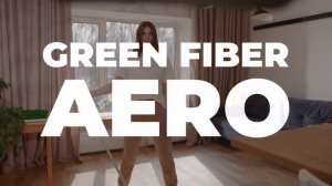 GREEN FIBER AERO 💚