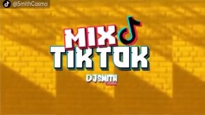 MIX TIK TOK (RAKA TAKA TAKA, BAILA COMO TWERK, SAFAERA, YO PERREO SOL, TRA TRA) DJ SMITH CASMA PERU