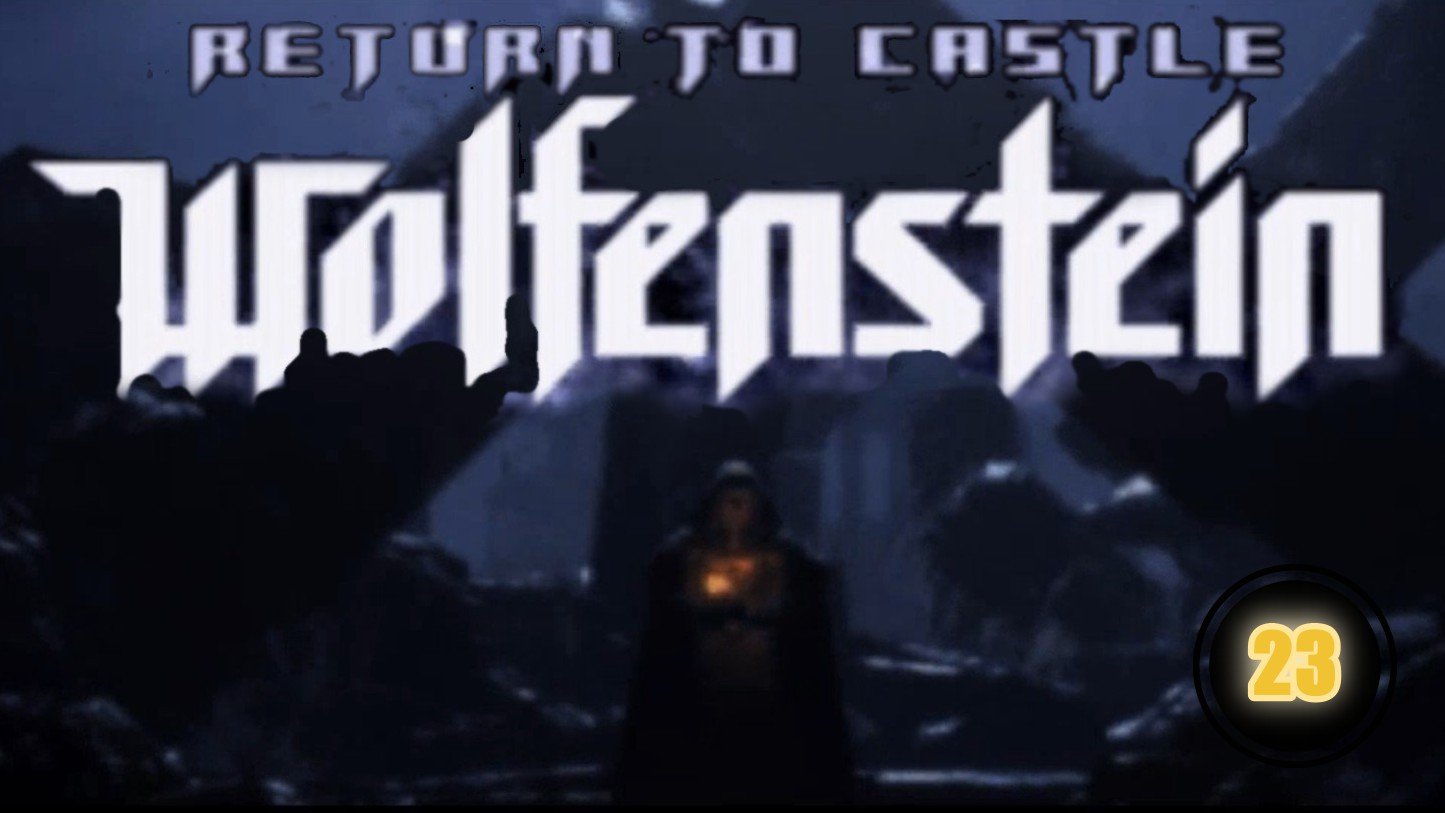 Return to Castle Wolfenstein 23