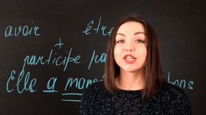 Французский язык | Passé Composé или прошедшее законченное время