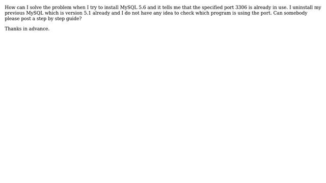 Specified Port 3306 Is Already In Use When Installing MySQL 5.6