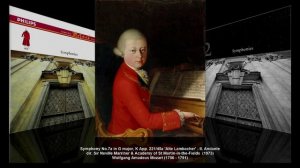 W.A. Mozart - Symphony iNo.7a in G major K.45a 'Alte Lambach'  (dir. Neville Marriner)