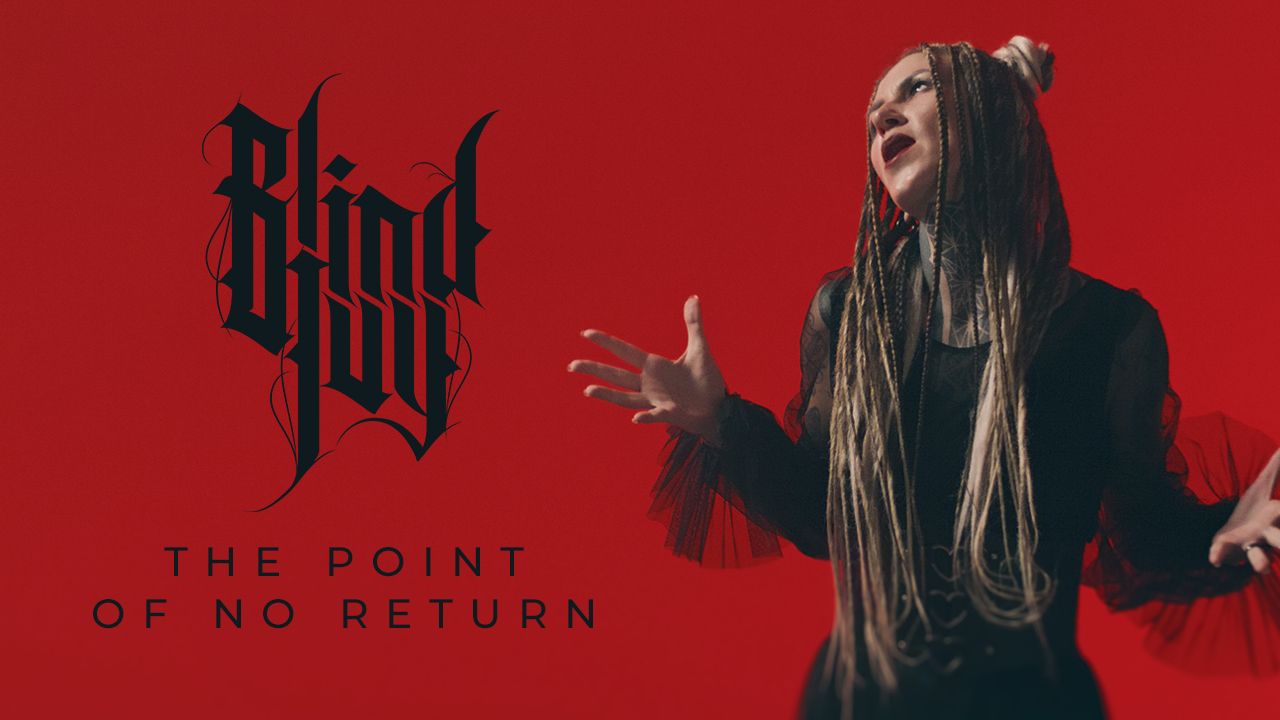 BLIND IVY - The Point of No Return (official music video)
