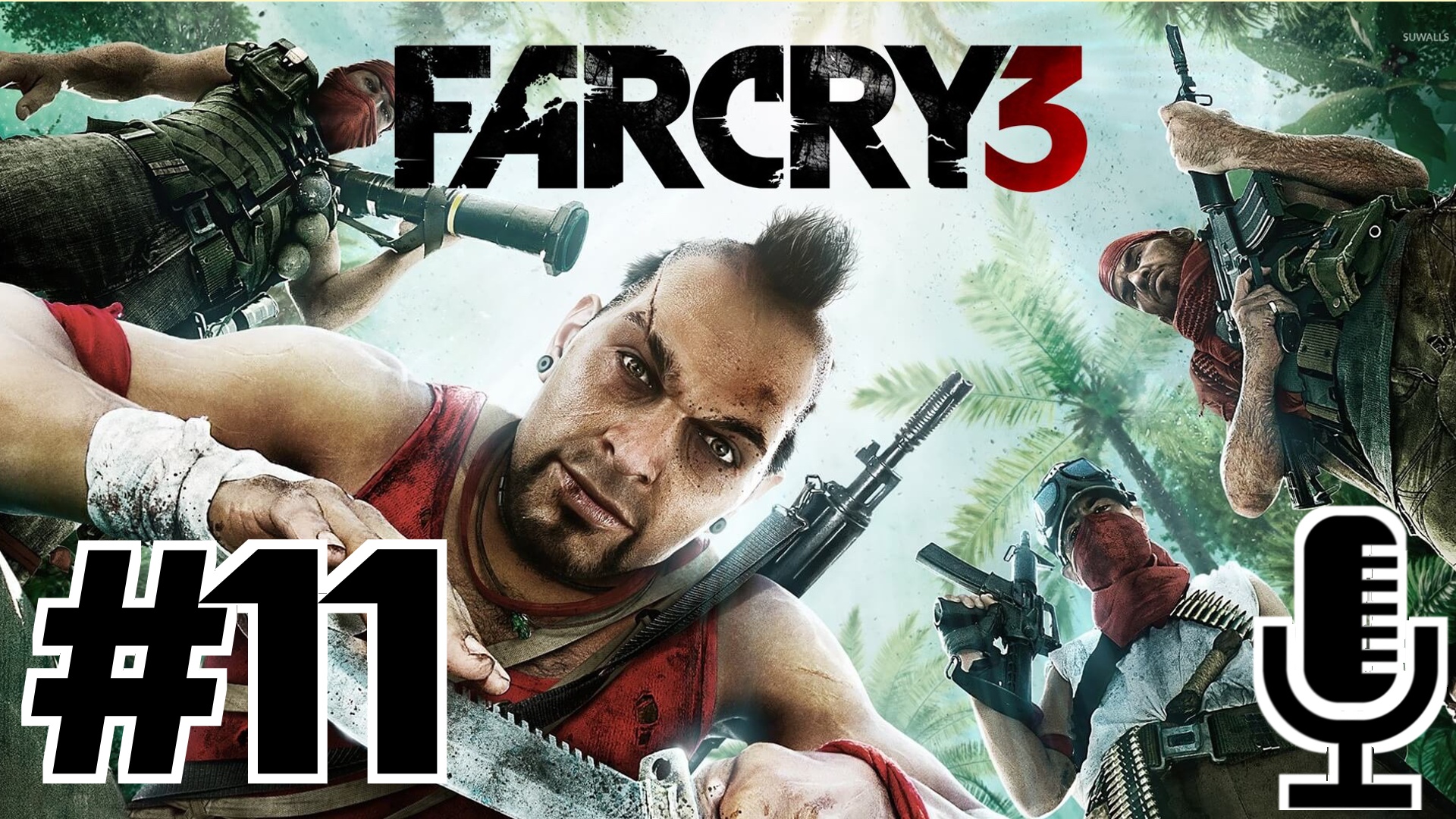 🔊Far Cry 3▶Прохождение 11