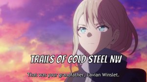 Trails of Cold Steel NW - new game - Release May 29 Android, iOS