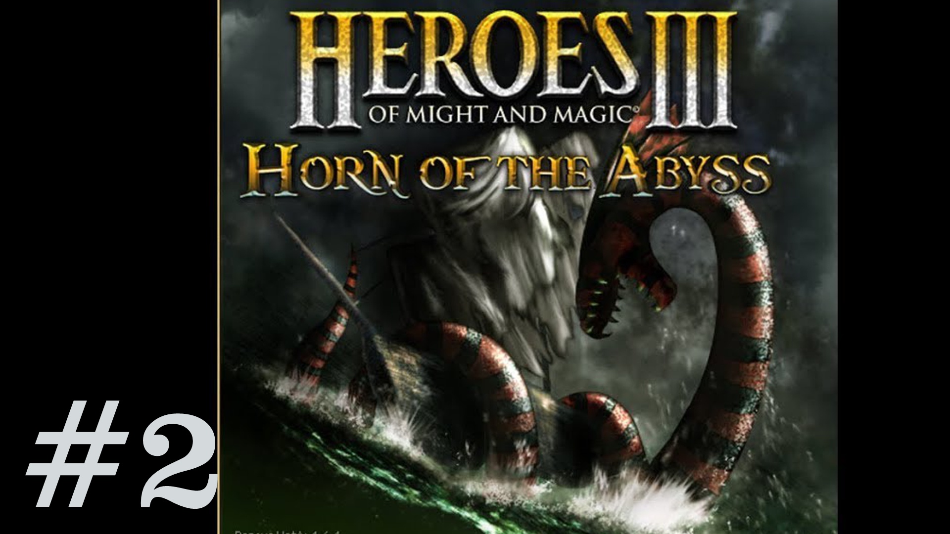 ?Heroes of Might and Magic III: Horn of the Abyss▶Прохождение #2