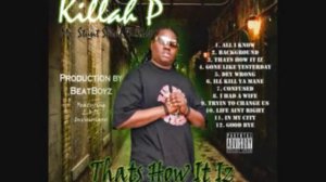 Killah P - thats how it iz song