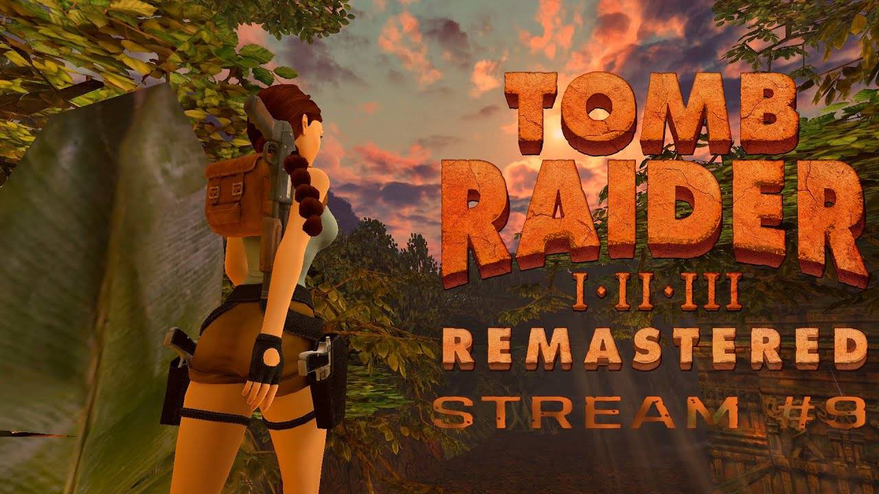 Покоряем Индию (Часть№1)┃Tomb Raider Ⅲ Remastered #9 [Стрим от 29.03.2024]