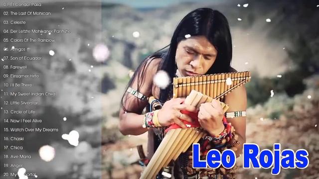 ♫ Лео Рохас Лучшее ♫ The Best Of Leo Rojas ♫