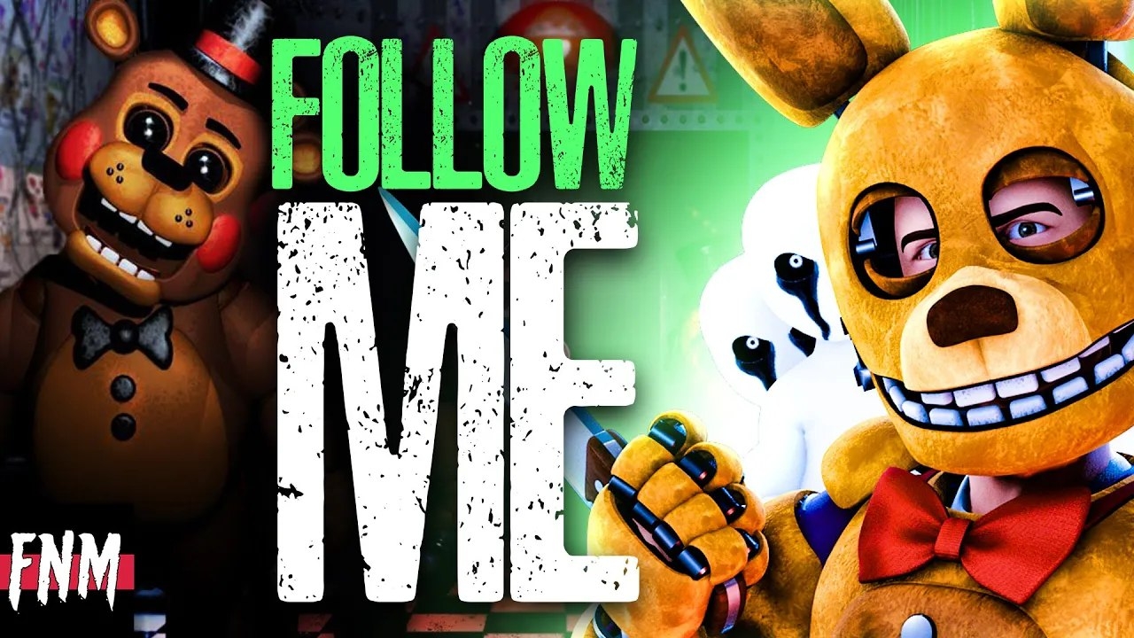(Автор Five Nights Music/YouTube)FNAF SONG "Follow Me" (ANIMATED IV)