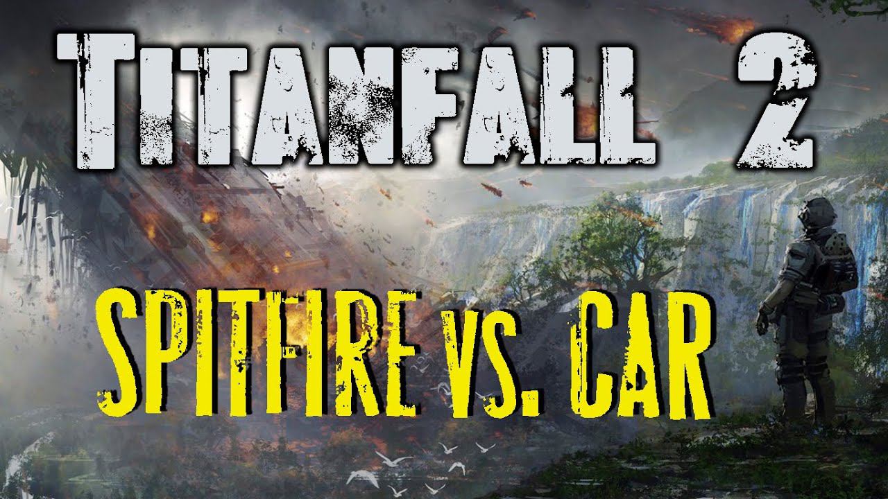 Стрим TITANFALL 2 #4: сегодня пробую CAR и Spitfire. Онлайн пострелушки.